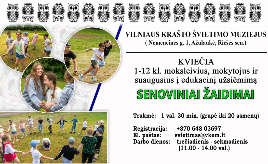 Edukacinis užsiėmimas „Senoviniai žaidimai“